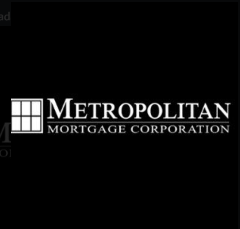 Metropolitan Mortgage Corporation
